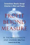 E-Book (epub) Profit Beyond Measure von H. Thomas Johnson, Anders Broms