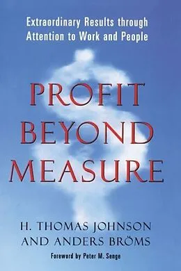 E-Book (epub) Profit Beyond Measure von H. Thomas Johnson, Anders Broms