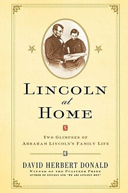 E-Book (epub) Lincoln at Home von David Herbert Donald