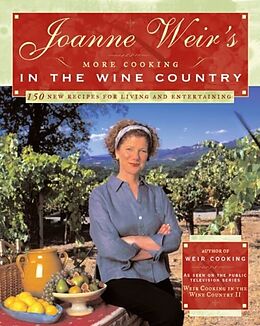 E-Book (epub) Joanne Weir's More Cooking in the Wine Country von Joanne Weir
