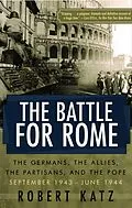 E-Book (epub) The Battle for Rome von Robert Katz