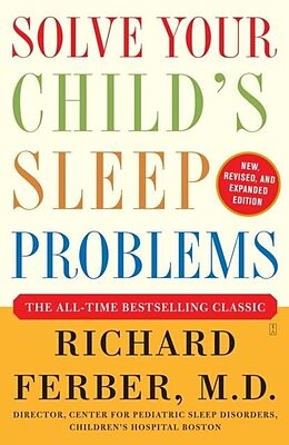 eBook (epub) Solve Your Child's Sleep Problems: Revised Edition de Richard Ferber