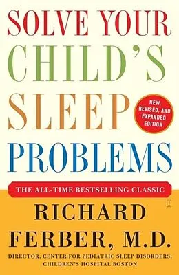 E-Book (epub) Solve Your Child's Sleep Problems: Revised Edition von Richard Ferber