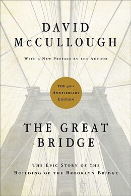 E-Book (epub) The Great Bridge von David McCullough