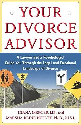 E-Book (epub) Your Divorce Advisor von Diana Mercer, Marsha Kline Pruett