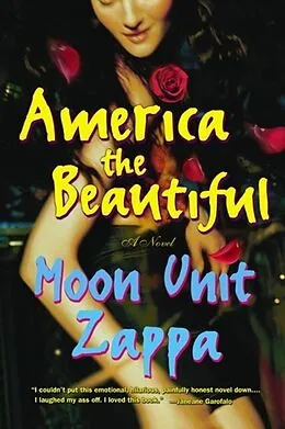 E-Book (epub) America the Beautiful von Moon Unit Zappa