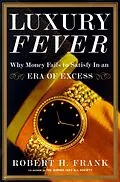 E-Book (epub) Luxury Fever von Robert H. Frank