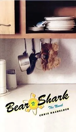 E-Book (epub) Bear v. Shark von Chris Bachelder