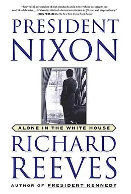 E-Book (epub) President Nixon von Richard Reeves