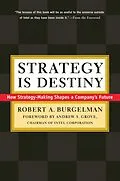 E-Book (epub) Strategy Is Destiny von Robert A. Burgelman
