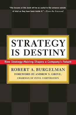 E-Book (epub) Strategy Is Destiny von Robert A. Burgelman
