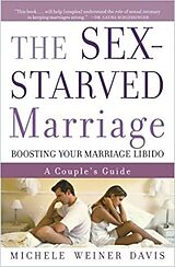 Couverture cartonnée The Sex-Starved Marriage de Michele Weiner Davis