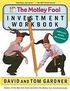 Kartonierter Einband The Motley Fool Investment Workbook von David Gardner, Tom Gardner