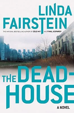 E-Book (epub) The Deadhouse von Linda Fairstein