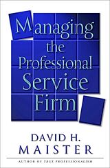 Couverture cartonnée Managing The Professional Service Firm de David H. Maister