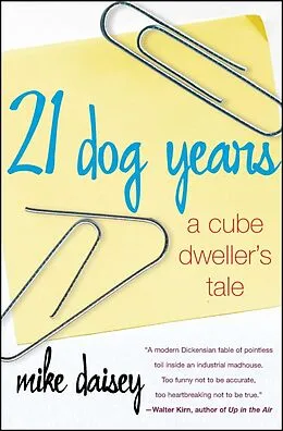 E-Book (epub) 21 Dog Years von Mike Daisey