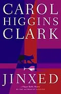E-Book (epub) Jinxed von Carol Higgins Clark