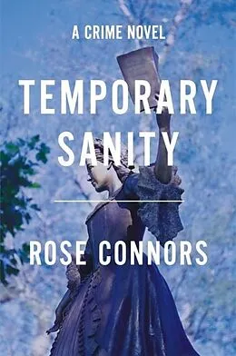 E-Book (epub) Temporary Sanity von Rose Connors