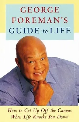 E-Book (epub) George Foreman's Guide to Life von George Foreman