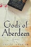 Couverture cartonnée Gods of Aberdeen de Micah Nathan