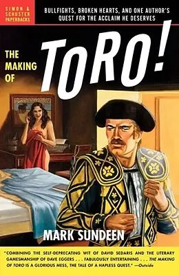 E-Book (epub) The Making of Toro von Mark Sundeen