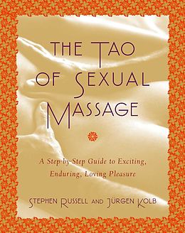 eBook (epub) The Tao of Sexual Massage de Stephen Russell