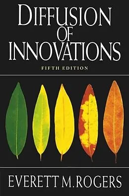E-Book (epub) Diffusion of Innovations, 5th Edition von Everett M. Rogers