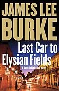 E-Book (epub) Last Car to Elysian Fields von James Lee Burke