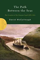 Fester Einband The Path Between the Seas von David Mccullough