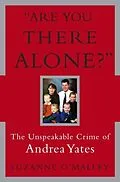 E-Book (epub) Are You There Alone? von Suzanne O'Malley