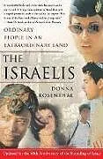 Kartonierter Einband Israelis: Ordinary People In an Extraordinary Land von Rosenthal Donna