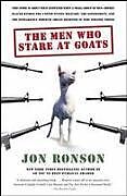 Couverture cartonnée The Men Who Stare at Goats de Jon Ronson