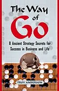 E-Book (epub) The Way of Go von Troy Anderson