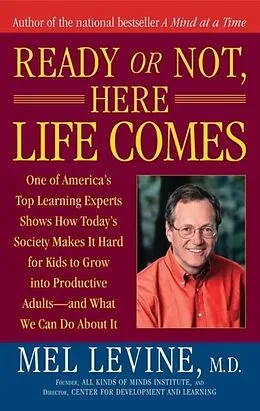 E-Book (epub) Ready or Not, Here Life Comes von Mel Levine