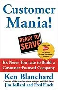 E-Book (epub) Customer Mania! von Ken Blanchard