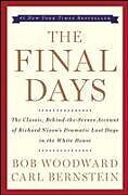 Couverture cartonnée The Final Days de Bob Woodward, Carl Bernstein