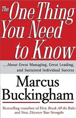 E-Book (epub) The One Thing You Need to Know von Marcus Buckingham