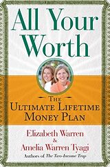 eBook (epub) All Your Worth de Elizabeth Warren, Amelia Warren Tyagi