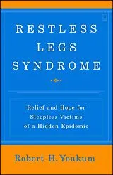 Kartonierter Einband Restless Legs Syndrome von Robert Yoakum