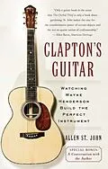 E-Book (epub) Clapton's Guitar von Allen St. John