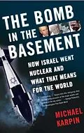 E-Book (epub) The Bomb in the Basement von Michael Karpin