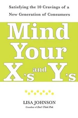 E-Book (epub) Mind Your X's and Y's von Lisa Johnson