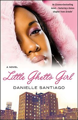 Kartonierter Einband Little Ghetto Girl von Danielle Santiago