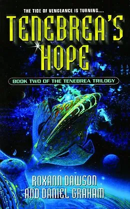 E-Book (epub) Tenebrea's Hope von Roxann Dawson, Daniel Graham