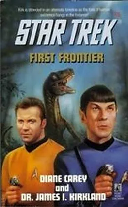 E-Book (epub) First Frontier von Diane Carey, James I. Kirkland