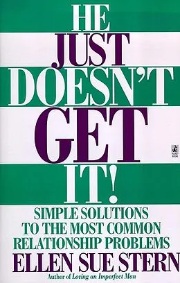 E-Book (epub) He Just Doesn't Get It von Ellen Sue Stern