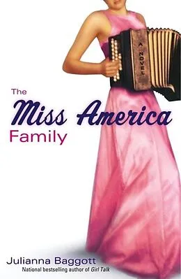E-Book (epub) The Miss America Family von Julianna Baggott