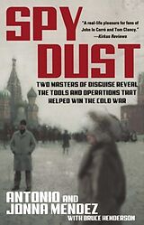 eBook (epub) Spy Dust de Antonio Mendez, Jonna Mendez, Bruce Henderson