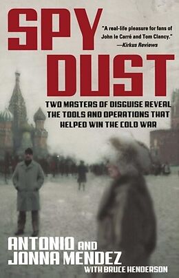 eBook (epub) Spy Dust de Antonio Mendez, Jonna Mendez, Bruce Henderson