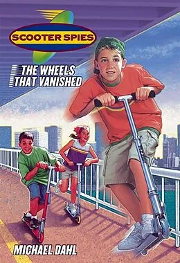 E-Book (epub) The Wheels that Vanished von Michael Dahl